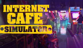 تنزيل لعبة Internet Cafe Simulator 2025 للكمبيوتر الشخصي مجانًا gamdie.org